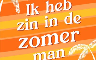 Zin in de Zomer man!